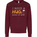 I Need a Huge Glass of Red Wine Funny Mens Sweatshirt Jumper Maroon