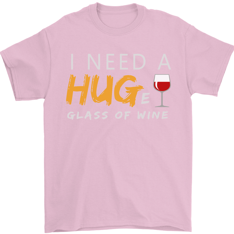 I Need a Huge Glass of Red Wine Funny Mens T-Shirt Cotton Gildan Light Pink