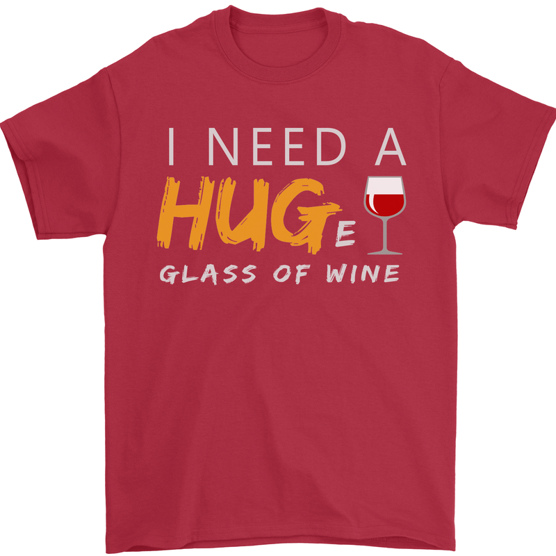 I Need a Huge Glass of Red Wine Funny Mens T-Shirt Cotton Gildan Red
