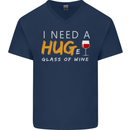 I Need a Huge Glass of Red Wine Funny Mens V-Neck Cotton T-Shirt Navy Blue