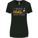 I Need a Huge Glass of Red Wine Funny Womens Wider Cut T-Shirt Black
