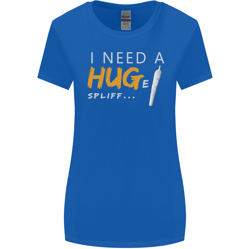 I Need a Huge Spliff Funny Weed Cannabis Womens Wider Cut T-Shirt Royal Blue