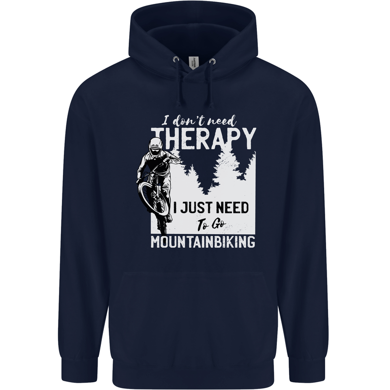 I Need to Go Mountain Biking Funny Cycling Mens 80% Cotton Hoodie Navy Blue