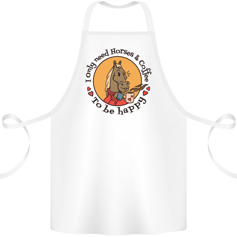 I Only Need Horses and Coffee Equestrian Cotton Apron 100% Organic White