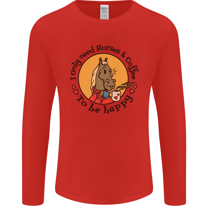 I Only Need Horses and Coffee Equestrian Mens Long Sleeve T-Shirt Red