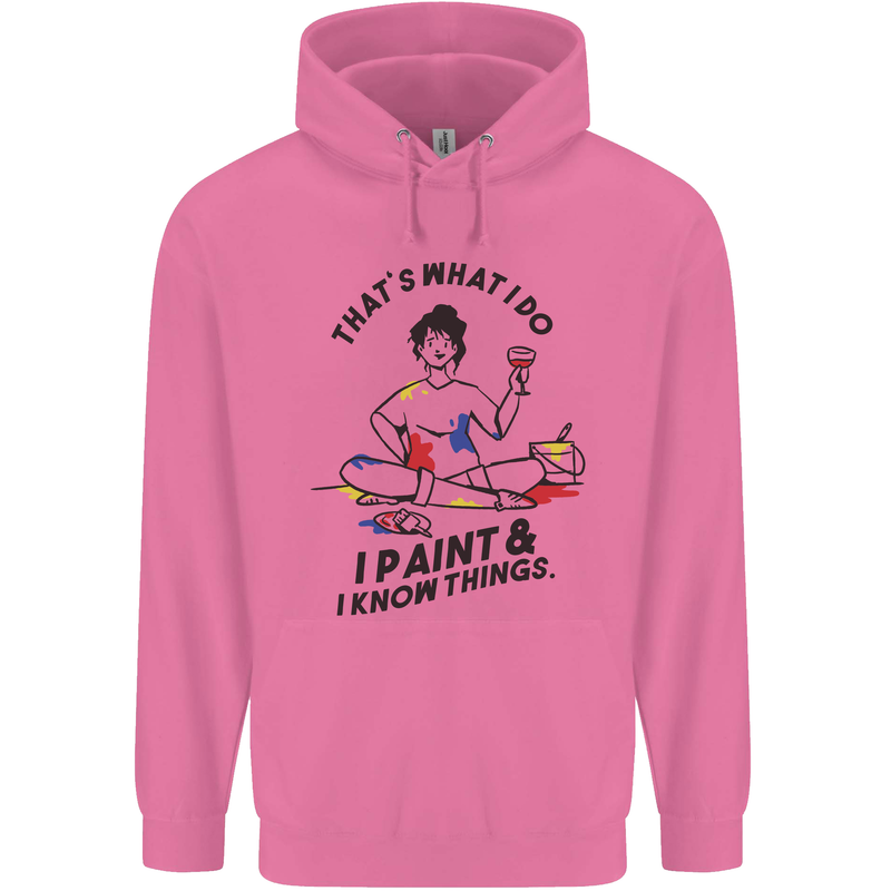 I Paint & I Know Things Artist Art Childrens Kids Hoodie Azalea