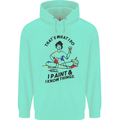 I Paint & I Know Things Artist Art Childrens Kids Hoodie Peppermint