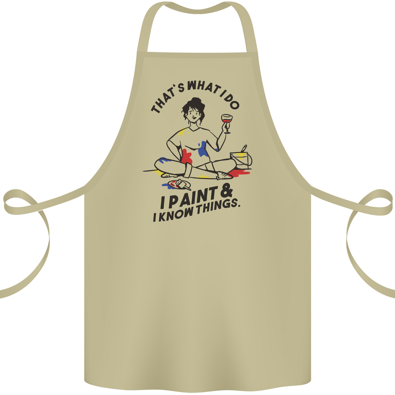 I Paint & I Know Things Artist Art Cotton Apron 100% Organic Khaki
