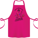 I Paint & I Know Things Artist Art Cotton Apron 100% Organic Pink