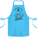 I Paint & I Know Things Artist Art Cotton Apron 100% Organic Turquoise