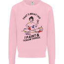 I Paint & I Know Things Artist Art Kids Sweatshirt Jumper Light Pink