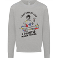 I Paint & I Know Things Artist Art Kids Sweatshirt Jumper Sports Grey