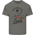 I Paint & I Know Things Artist Art Kids T-Shirt Childrens Charcoal