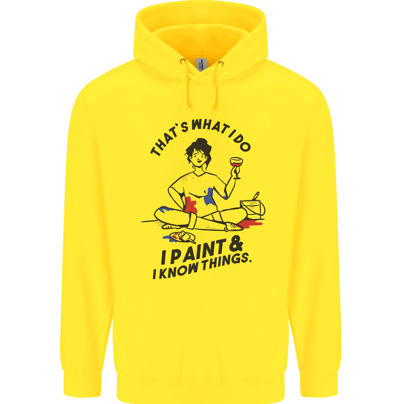 I Paint & I Know Things Artist Art Mens 80% Cotton Hoodie Yellow