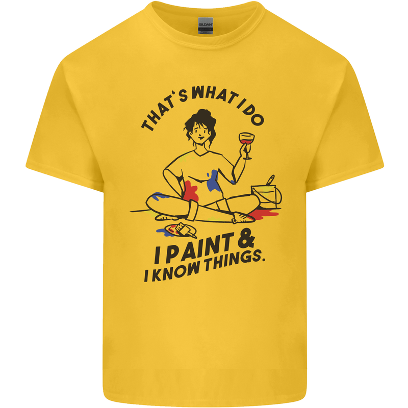 I Paint & I Know Things Artist Art Mens Cotton T-Shirt Tee Top Yellow