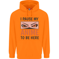 I Paused My Anime To Be Here Funny Mens 80% Cotton Hoodie Orange