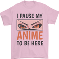 I Paused My Anime To Be Here Funny Mens T-Shirt Cotton Gildan Light Pink