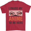 I Paused My Anime To Be Here Funny Mens T-Shirt Cotton Gildan Red