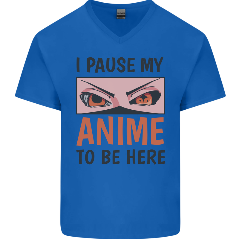 I Paused My Anime To Be Here Funny Mens V-Neck Cotton T-Shirt Royal Blue