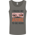 I Paused My Anime To Be Here Funny Mens Vest Tank Top Charcoal