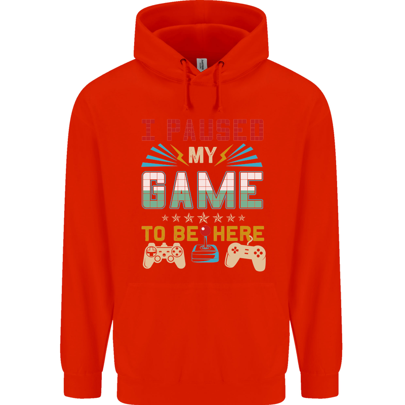 I Paused My Game to Be Here Gaming Gamer Mens 80% Cotton Hoodie Bright Red