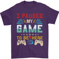 I Paused My Game to Be Here Gaming Gamer Mens T-Shirt Cotton Gildan Purple