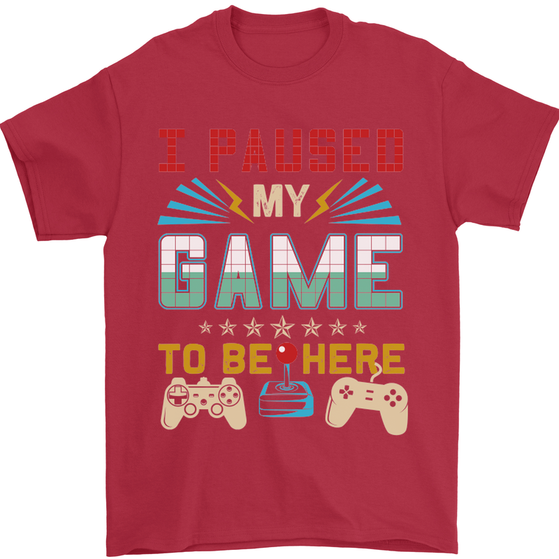 I Paused My Game to Be Here Gaming Gamer Mens T-Shirt Cotton Gildan Red