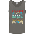 I Paused My Game to Be Here Gaming Gamer Mens Vest Tank Top Charcoal