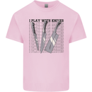 I Play With Knives Funny Chef Mens Cotton T-Shirt Tee Top Light Pink