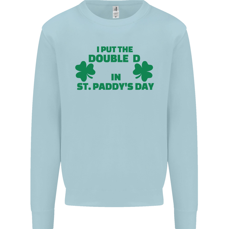 I Put the DD in St. Paddy's Day Funny Boobs Mens Sweatshirt Jumper Light Blue