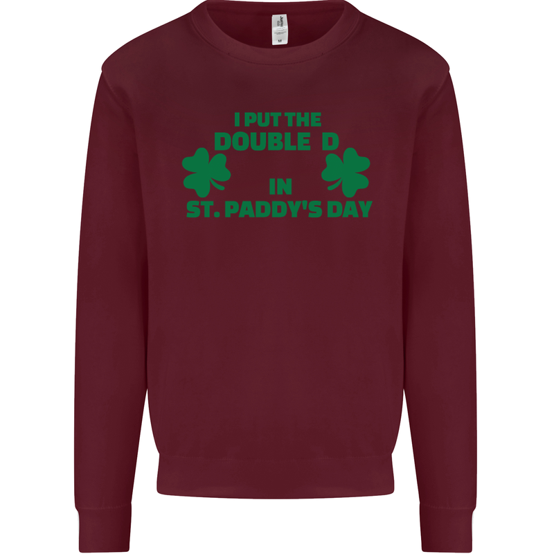 I Put the DD in St. Paddy's Day Funny Boobs Mens Sweatshirt Jumper Maroon
