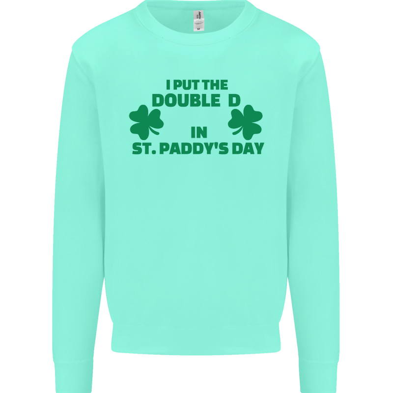 I Put the DD in St. Paddy's Day Funny Boobs Mens Sweatshirt Jumper Peppermint