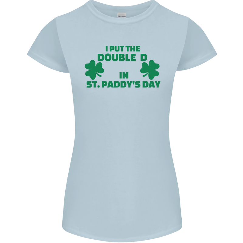 I Put the DD in St. Paddy's Day Funny Boobs Womens Petite Cut T-Shirt Light Blue