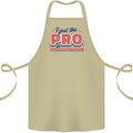 I Put the Pro In Procrastination Procrastinate Cotton Apron 100% Organic Khaki