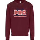 I Put the Pro In Procrastination Procrastinate Kids Sweatshirt Jumper Maroon