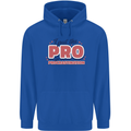 I Put the Pro In Procrastination Procrastinate Mens 80% Cotton Hoodie Royal Blue