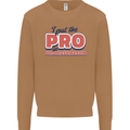 I Put the Pro In Procrastination Procrastinate Mens Sweatshirt Jumper Caramel Latte