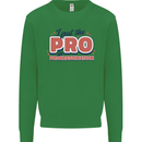 I Put the Pro In Procrastination Procrastinate Mens Sweatshirt Jumper Irish Green