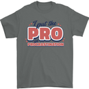 I Put the Pro In Procrastination Procrastinate Mens T-Shirt 100% Cotton Charcoal