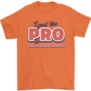 I Put the Pro In Procrastination Procrastinate Mens T-Shirt 100% Cotton Orange