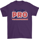 I Put the Pro In Procrastination Procrastinate Mens T-Shirt 100% Cotton Purple