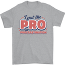 I Put the Pro In Procrastination Procrastinate Mens T-Shirt 100% Cotton Sports Grey