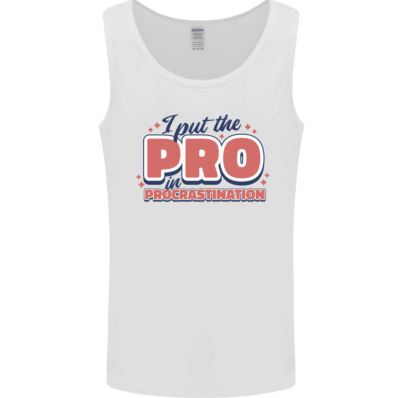 I Put the Pro In Procrastination Procrastinate Mens Vest Tank Top White
