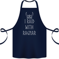 I Raid With Ragnar The Vikings Valhalla Cotton Apron 100% Organic Navy Blue