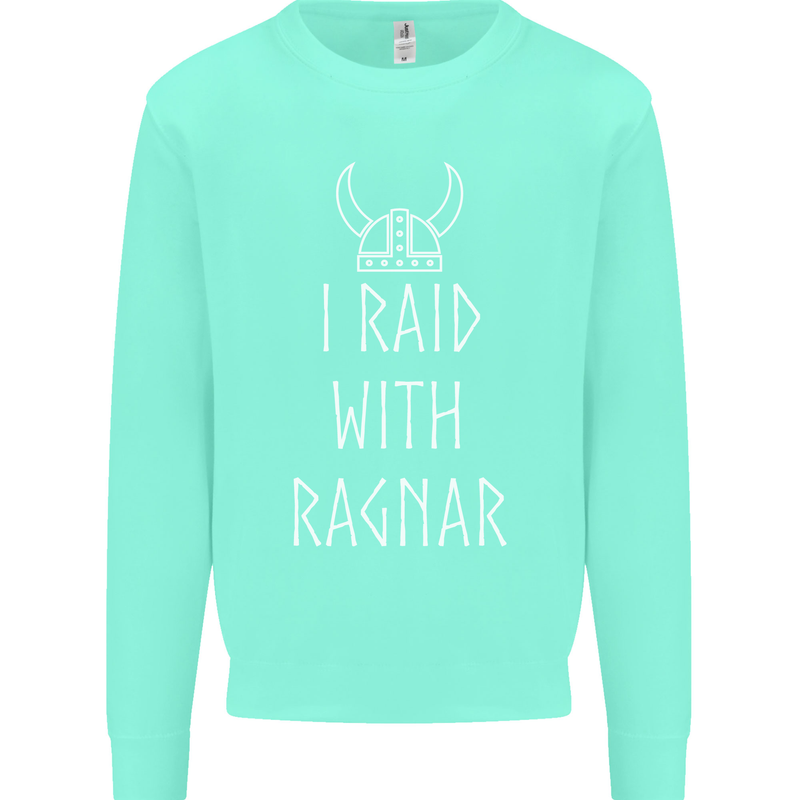 I Raid With Ragnar The Vikings Valhalla Kids Sweatshirt Jumper Peppermint