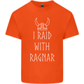 I Raid With Ragnar The Vikings Valhalla Kids T-Shirt Childrens Orange