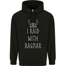 I Raid With Ragnar The Vikings Valhalla Mens 80% Cotton Hoodie Black
