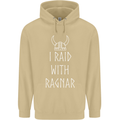 I Raid With Ragnar The Vikings Valhalla Mens 80% Cotton Hoodie Sand