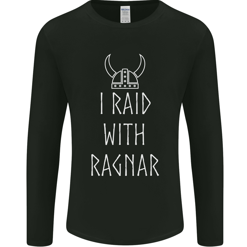 I Raid With Ragnar The Vikings Valhalla Mens Long Sleeve T-Shirt Black