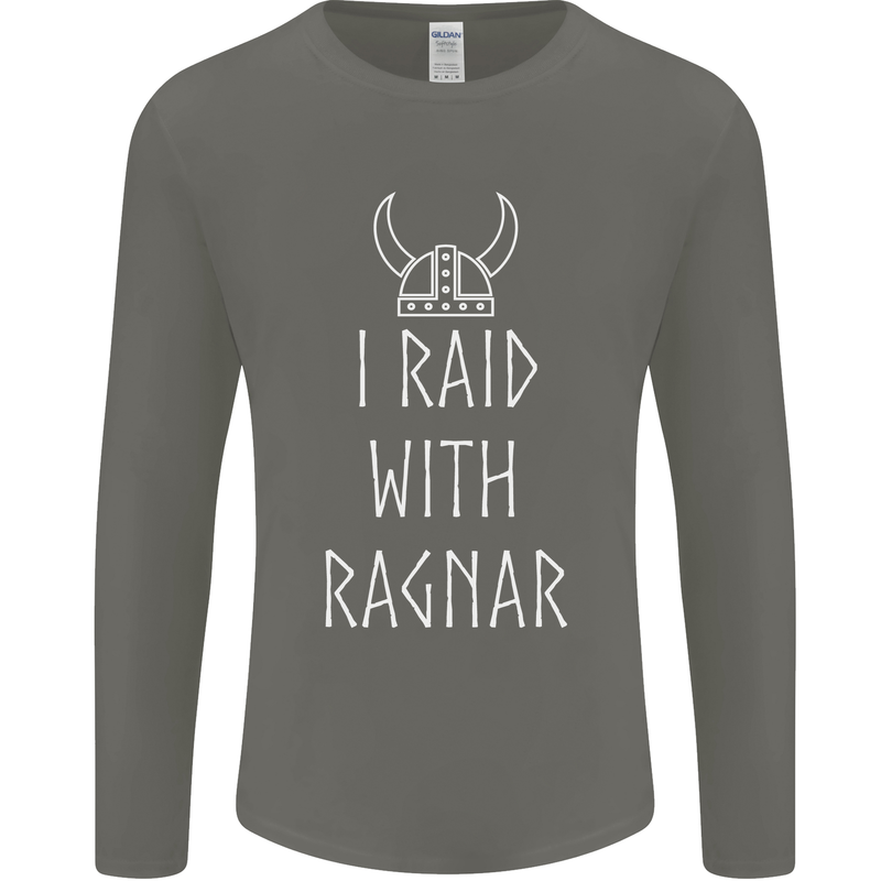 I Raid With Ragnar The Vikings Valhalla Mens Long Sleeve T-Shirt Charcoal